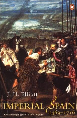 Imperial Spain: 1469-1716