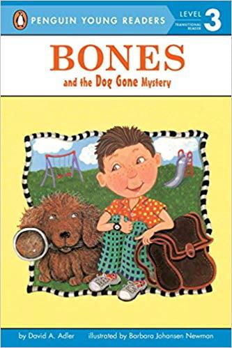 Bones and the Dog Gone Mystery (Penguin Young Readers, Level 3)
