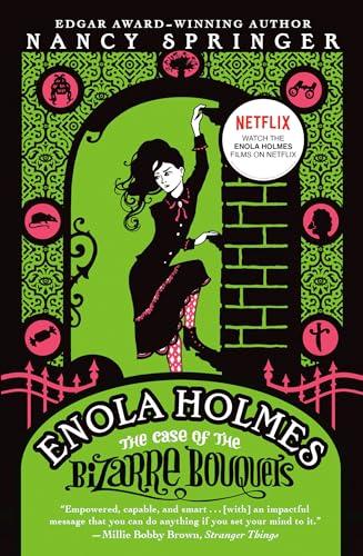 The Case of the Bizarre Bouquets (Enola Holmes Mystery, Bk. 3)