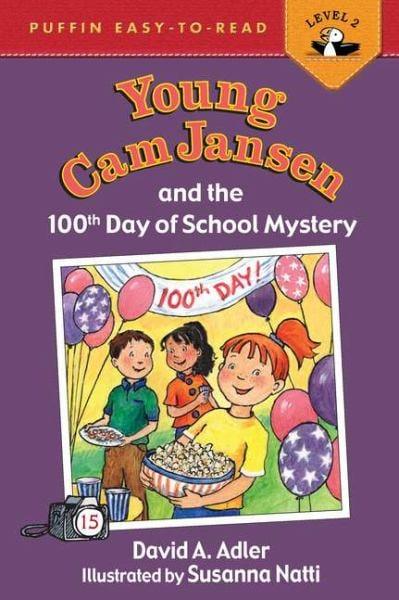 Young Cam Jansen and the 100th Day of School (Puffin Easy-To-Read, Level 2)