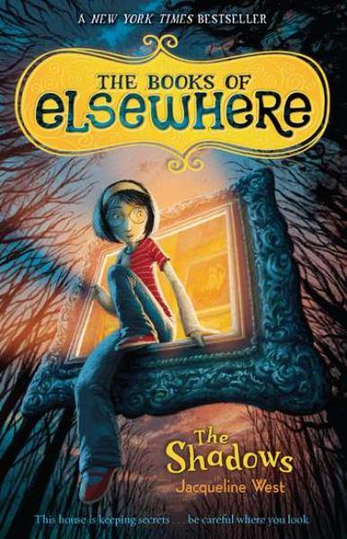 The Shadows (Books of Eleswhere, Bk. 1)