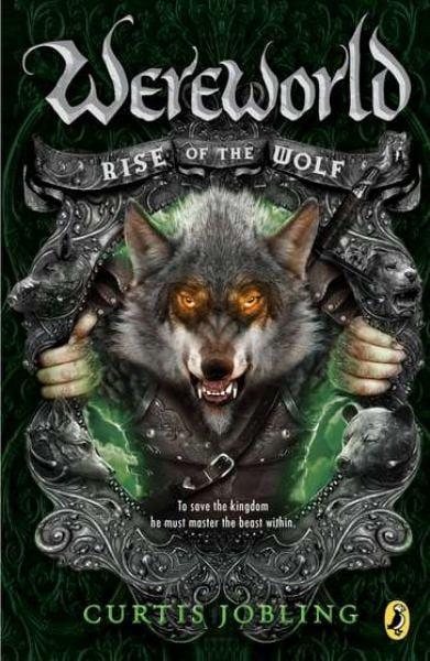 Rise of the Wolf (Werewolf, Bk#1)