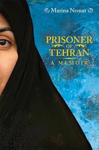 Prisoner of Tehran: A Memoir