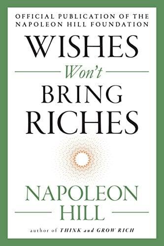 Wishes Won't Bring Riches