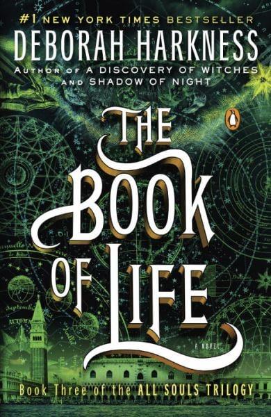 The Book of Life (All Souls Trilogy, Bk 3)