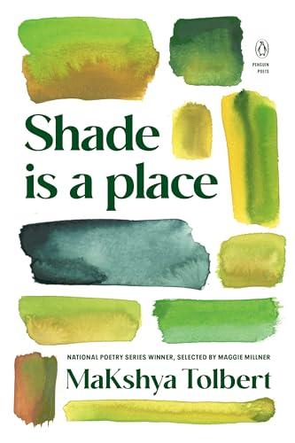 Shade Is a Place (Penguin Poets)