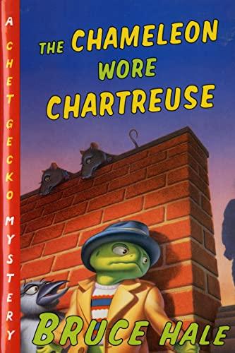 The Chameleon Wore Chartreuse (Chet Gecko Mystery, Bk. 1)