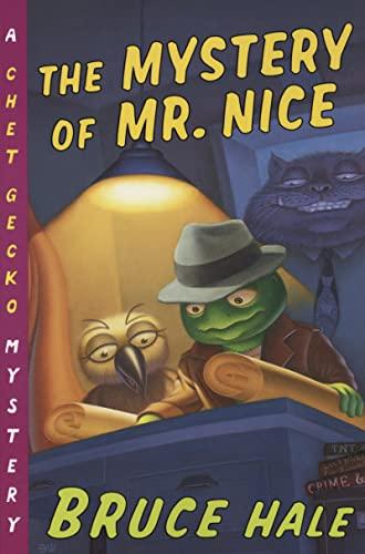 The Mystery of Mr. Nice (Chet Gecko Mystery, Bk. 2)