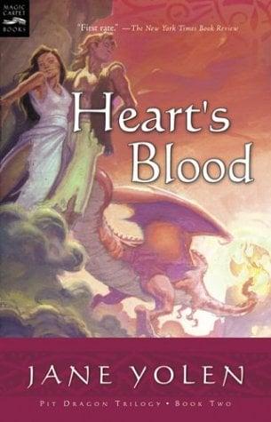 Heart's Blood (Pit Dragon Trilogy, Bk. 2)