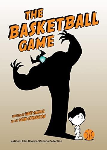 The Basketball Game (National Film Board of Canada Collection)