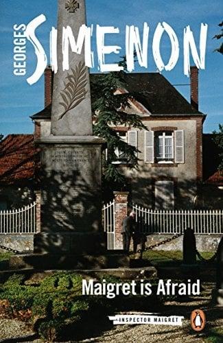 Maigret Is Afraid (Inspector Maigret, Bk. 42)