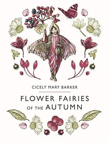 Flower Fairies of the Autumn (Flower Fairies, Bk. 3)