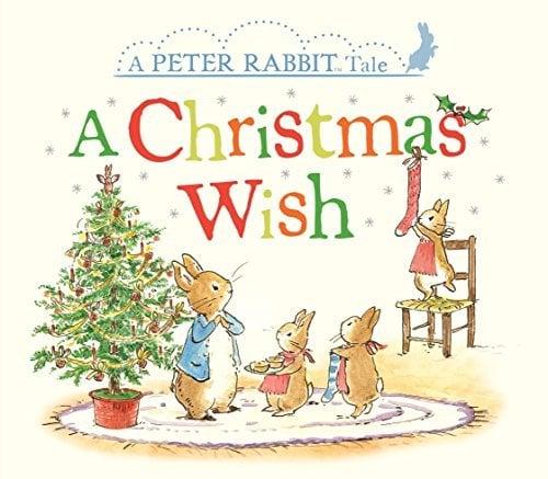 A Christmas Wish:  A Peter Rabbit Tale
