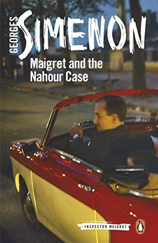 Maigret and the Nahour Case (Inspector Maigret, Bk. 65)