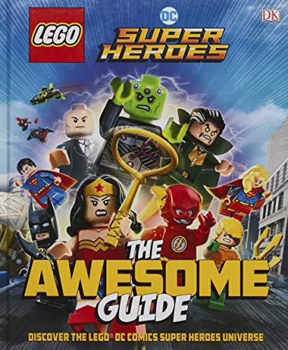 The Awesome Guide (LEGO DC Super Heroes)