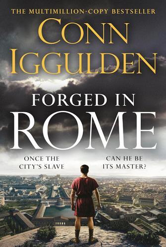 Forged in Rome (Ink and Iron, Bk. 1)