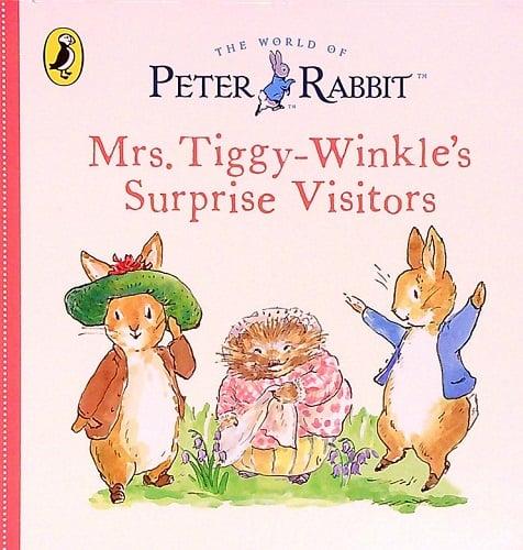 Mrs. Tiggy-Winkle's Surprise Visitors (The World of Peter Rabbit)