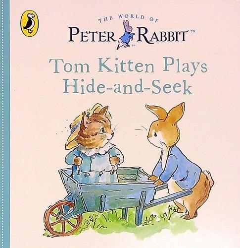 Tom Kitten Plays Hide-And-Seek (The World of Peter Rabbit)
