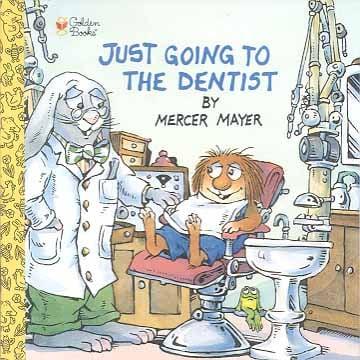 Just Going to the Dentist