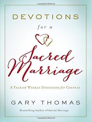 Devotions for a Sacred Marriage: A Year of Weekly Devotions for Couples