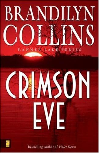 Crimson Eve (Kanner Lake Series Bk. 3)