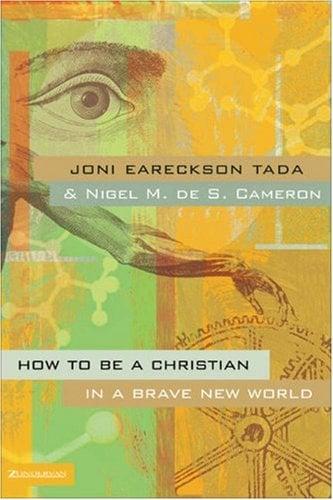 How to Be a Christian in a Brave New World