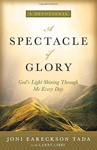 A Spectacle of Glory: God's Light Shining through Me Every Day