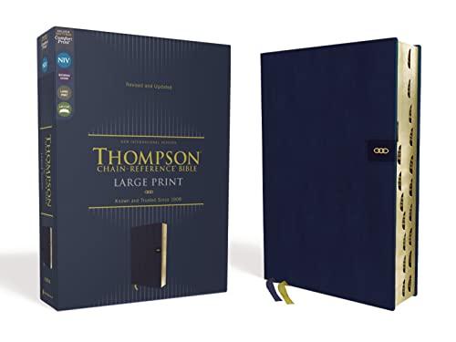 NIV, Large Print Thompson Chain-Reference Holy Bible (Thumb Indexed, Navy Leathersoft - Revised and Updated)