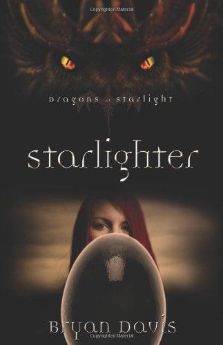 Starlighter (Dragons Of Starlight, Bk. 1)