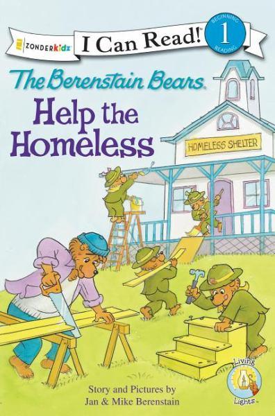 The Berenstain Bears Help the Homeless (I Can Read! Level 1)