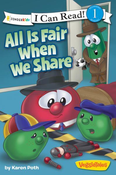 All Is Fair When We Share (Veggietales, Zonderkidz, I Can Read, Level 1)