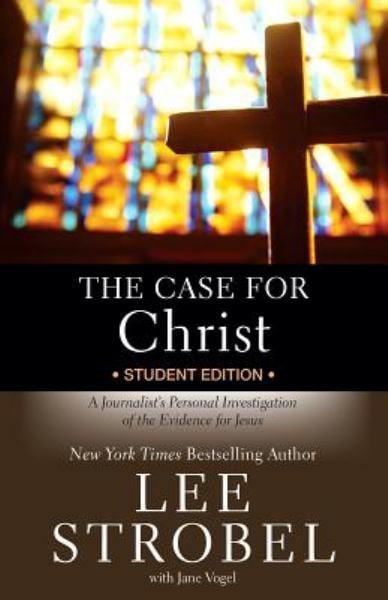 The Case for Christ (Student Edition)