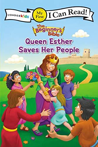 Queen Esther Saves Her People: The Beginner's Bible (My First I Can Read!)