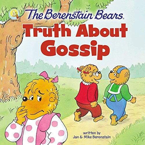 The Berenstain Bears Truth About Gossip (Berenstain Bears/Living Lights)