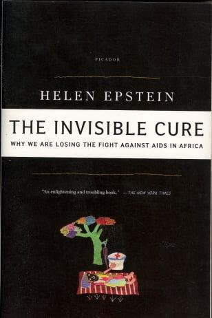 The Invisible Cure: Why We Are Losing the Fight Against AIDS in Africa