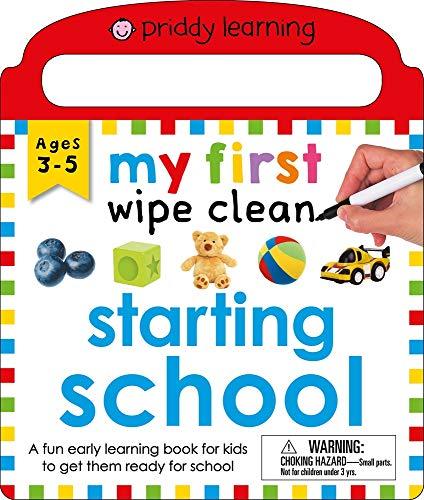 My First Wipe Clean Starting School: Ages 3-5 (Wipe Clean, Bk. 2)