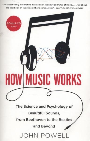 How Music Works