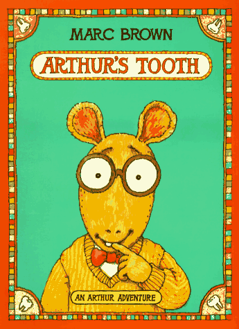 Arthur's Tooth (Arthur Adventure)