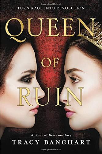 Queen of Ruin (Grace and Fury, Bk. 2)