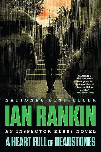 A Heart Full of Headstones (Inspector Rebus, Bk. 24)