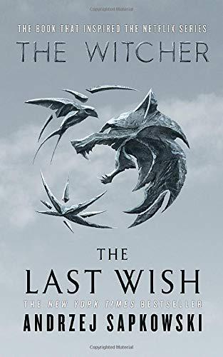 The Last Wish (The Witcher)