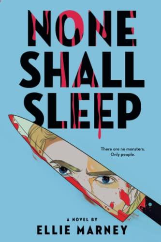 None Shall Sleep