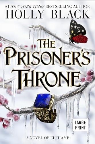 The Prisoner's Throne (The Stolen Heir Duology, Bk. 2 - Large Print)