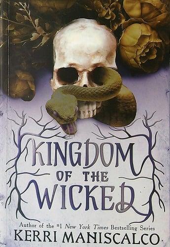 Kingdom of the Wicked (Bk. 1)