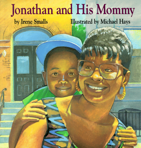 Jonathan And His Mommy