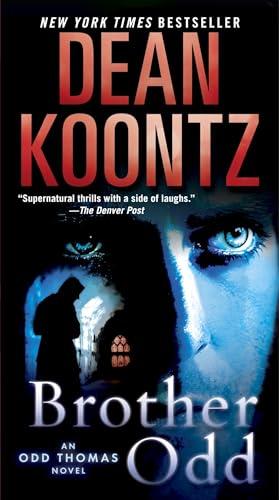 Brother Odd (Odd Thomas, Bk. 3)