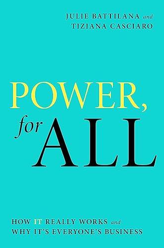 Power, for All: How It Really Works and Why It’s Everyone’s Business