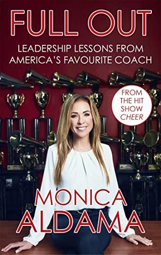 Full Out: Leadership Lessons From America's Favourite Coach