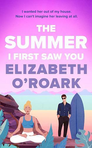 The Summer I First Saw You (The Summer Series, Bk. 5)