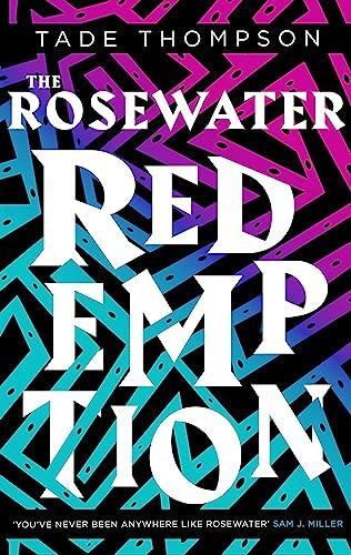 The Rosewater Redemption (Wormwood Trilogy, Bk. 3)